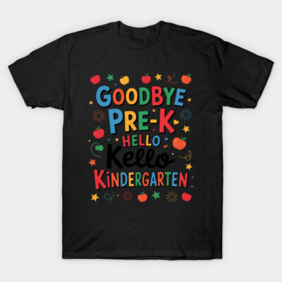 Black "Goodbye Pre-K Hello Kindergarten" T-shirt with colorful playful design, perfect for school celebrations.