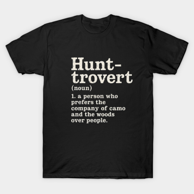 Black "Hunt-trovert" T-shirt, casual style, featuring witty text print, perfect for nature lovers and introverts.