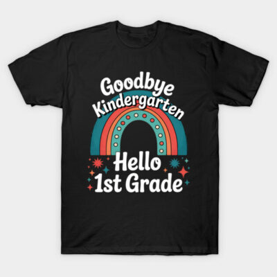 Black T-shirt with colorful rainbow design and "Goodbye Kindergarten, Hello 1st Grade" text, 100% cotton.