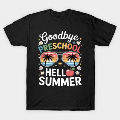 Black t-shirt with "Goodbye Preschool, Hello Summer" design featuring colorful sunglasses and palm trees.