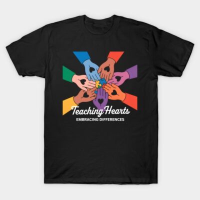 Black t-shirt with colorful hands design and "Teaching Hearts Embracing Differences" text, promoting diversity and unity.