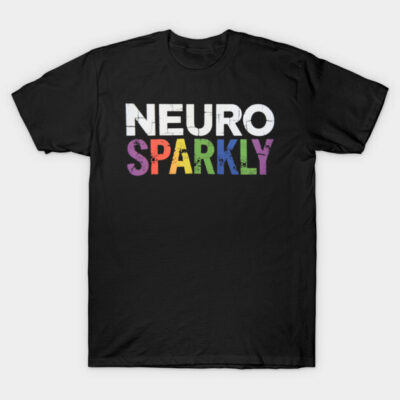 Black "Neuro Sparkly" t-shirt with colorful text, casual style, unisex cotton material, perfect for everyday wear.