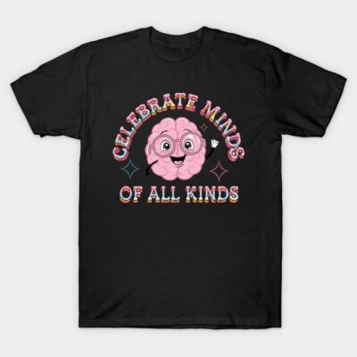 Black t-shirt with colorful "Celebrate Minds of All Kinds" brain graphic, casual wear, cotton material.