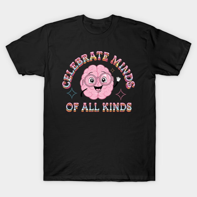 Black t-shirt with colorful "Celebrate Minds of All Kinds" brain graphic, casual wear, cotton material.