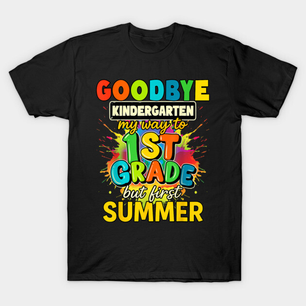 Black T-shirt with colorful "Goodbye Kindergarten" design, ideal for school graduation and summer celebrations.