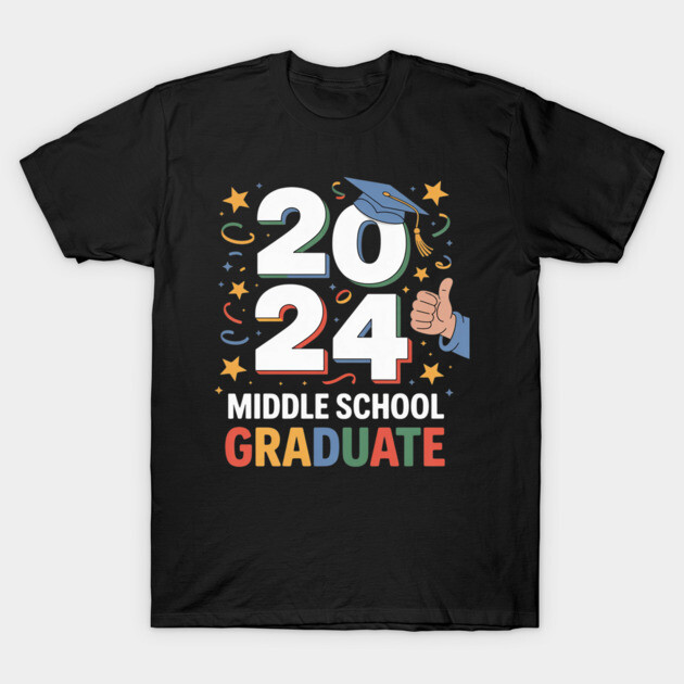 "Black 2024 Middle School Graduate T-shirt with colorful text and graphics, perfect for celebrating graduation day."