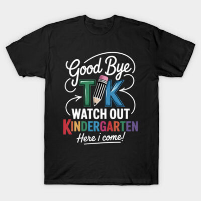 Black T-shirt with colorful "Goodbye TK, Watch Out Kindergarten" print, playful design for kids transitioning grades.