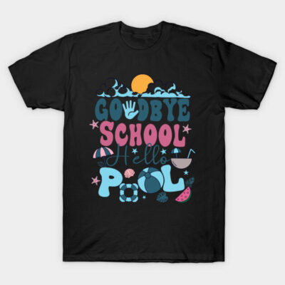 Black t-shirt with colorful "Goodbye School Hello Pool" summer-themed graphic design, casual style.