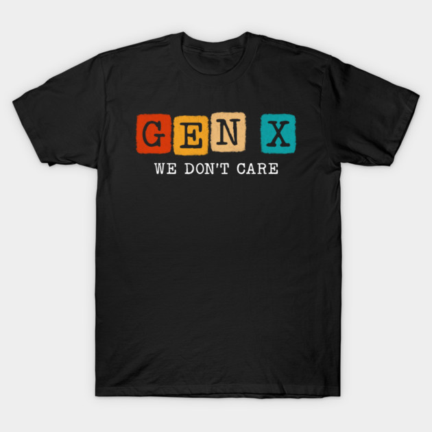 Black Gen X themed t-shirt with colorful text design, casual style, perfect for comfortable everyday wear.