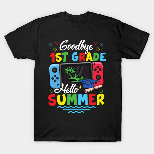 Black t-shirt with colorful "Goodbye 1st Grade Hello Summer" design, featuring gaming console graphic. Perfect for kids.