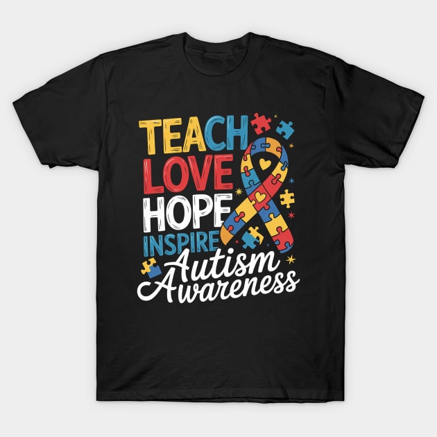 Black t-shirt with colorful "Teach Love Hope Inspire Autism Awareness" design, puzzle piece ribbon graphic.
