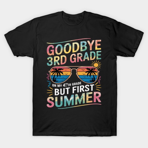 Black t-shirt with colorful "Goodbye 3rd Grade, First Summer" print, featuring sunglasses and palm tree design.