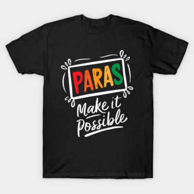Black graphic T-shirt with colorful "Paras Make it Possible" text, casual style, ideal for everyday wear.