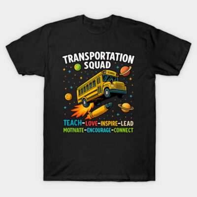 Black "Transportation Squad" T-shirt with colorful school bus and motivational text, perfect for educators and school staff.