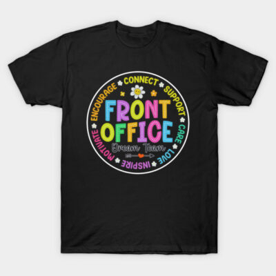 Black T-shirt with colorful "Front Office Dream Team" graphic, motivational words, casual cotton apparel.
