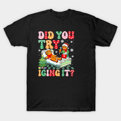 Black Christmas-themed T-shirt with colorful "Did You Try Icing It?" graphic featuring gingerbread design. Perfect for holidays.