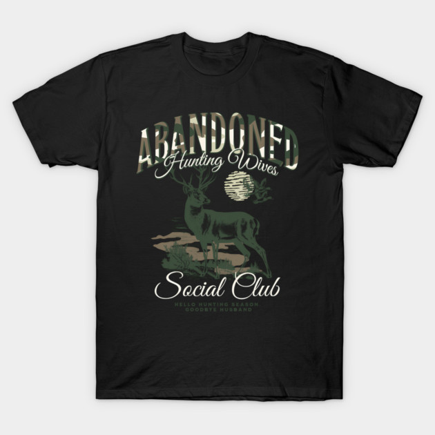 Black t-shirt with "Abandoned Hunting Wives" design, featuring deer graphic, ideal for casual wear, cotton material.