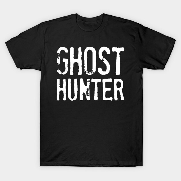 "Black 'Ghost Hunter' T-shirt, bold white text, casual style, perfect for paranormal enthusiasts, 100% cotton material."