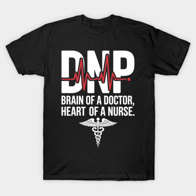 Black DNP t-shirt with "Brain of a Doctor, Heart of a Nurse" text and medical symbol, casual medical apparel.