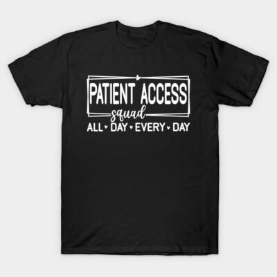 Black t-shirt with "Patient Access Squad" white text, casual style, cotton material, ideal for healthcare professionals.
