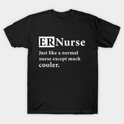 ER Nurse T-Shirt by Saytee1