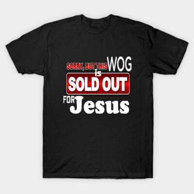 Black "Sold Out for Jesus" graphic t-shirt, bold red and white text, casual religious apparel.