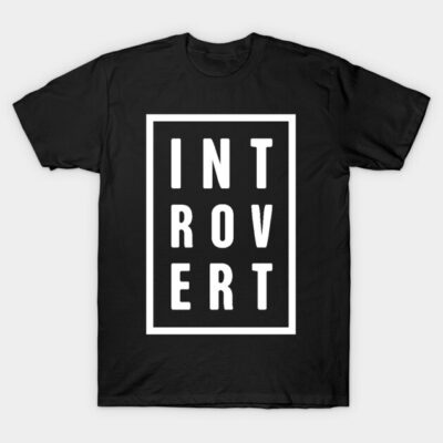 Clever INTROVERT Design T-Shirt by MeatMan
