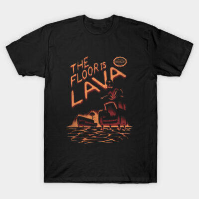 Black "The Floor is Lava" graphic t-shirt featuring a fiery red design, perfect for casual wear and gifting.