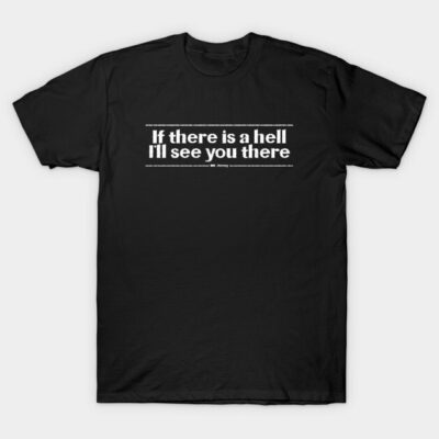 Black graphic t-shirt with white text design, casual style, made from 100% cotton, unisex fit for everyday wear.