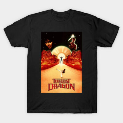 Last Dragon Movie Poster 2 T-Shirt by EvoComicsInc