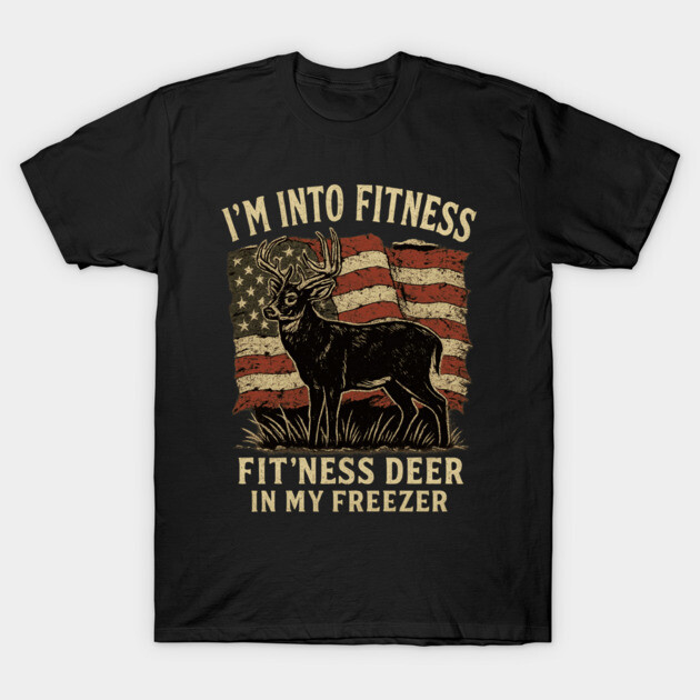 Black t-shirt with vintage-style deer and American flag design, "I'm Into Fitness" humorous text. Casual wear.