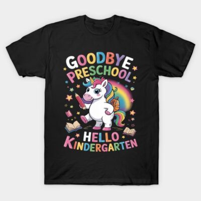 Goodbye Preschool Hello Kindergarten Graduation 2025 Unicorn T-Shirt by Facondo Marcelo