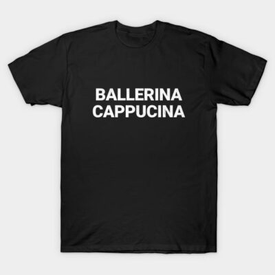 Black cotton T-shirt with "Ballerina Cappucina" text in white, casual wear, perfect for everyday style.