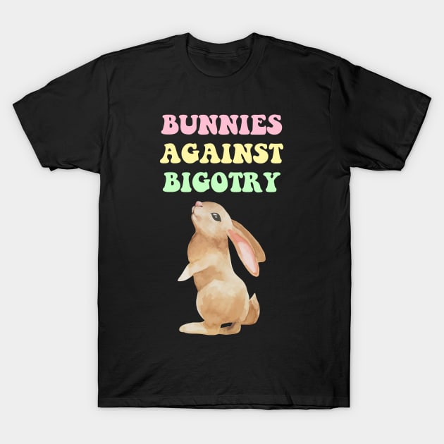 Black T-shirt with colorful "Bunnies Against Bigotry" text and cute bunny illustration, perfect for casual wear.