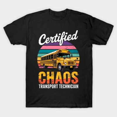 Black T-shirt with colorful retro bus graphic and "Certified Chaos Transport Technician" text design.