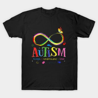 Black t-shirt with colorful autism awareness design featuring infinity symbol and text "Accept Understand Love".
