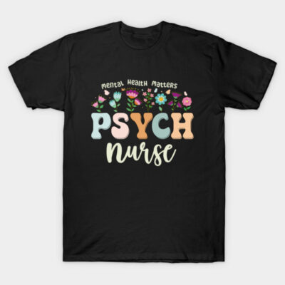 Funny Psychiatric Nurse Cute Psych Nurse Squad PMHNP T-Shirt by SuperFunGifts