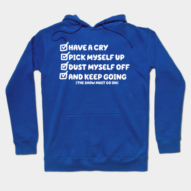 Blue cotton hoodie with motivational checklist print, casual style, suitable for everyday wear and comfort.