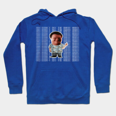Blue hoodie with humorous graphic and text design, featuring front pocket and drawstring hood, ideal for casual wear.