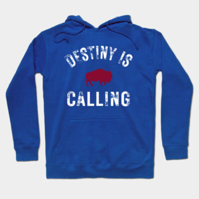 Destiny is Calling Football Backers Tailgate Buffalo Mafia Hoodie by Cloud Prints Store