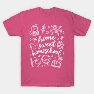 Pink t-shirt with white "Home Sweet Homeschool" design, featuring educational icons. Casual, comfortable cotton tee.