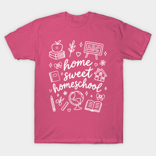 Pink t-shirt with white "Home Sweet Homeschool" design, featuring educational icons. Casual, comfortable cotton tee.