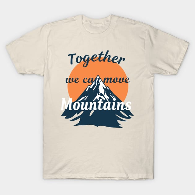 Beige t-shirt with mountain design and motivational text, casual style, 100% cotton, perfect for outdoor enthusiasts.