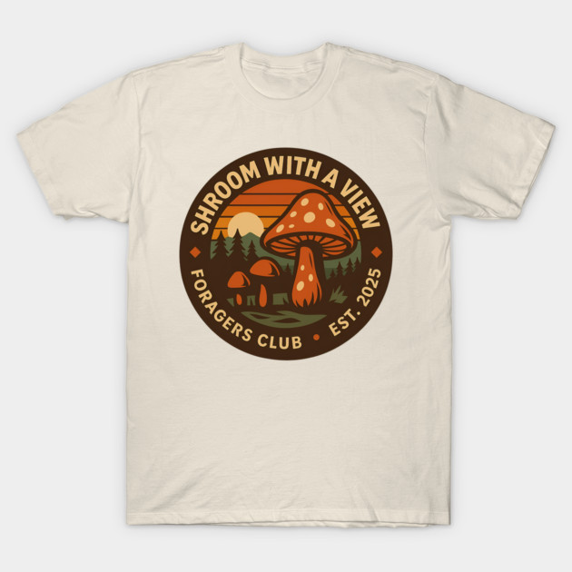 Cream t-shirt with mushroom graphic, "Shroom with a View" text, casual style, ideal for nature enthusiasts.