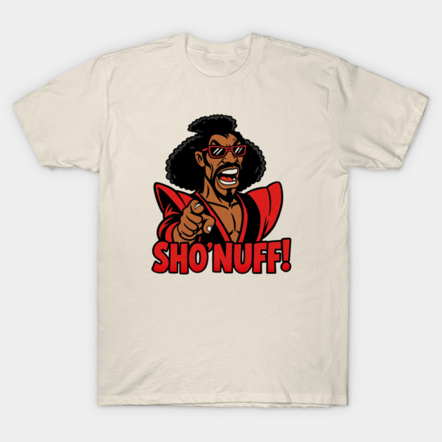 Sho'nuff - The Shogun of Harlem T-Shirt by faeza dsgn