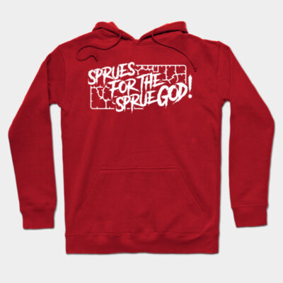 Red cotton hoodie with "Sprues for the Sprue God" graphic, casual style, ideal for everyday wear.