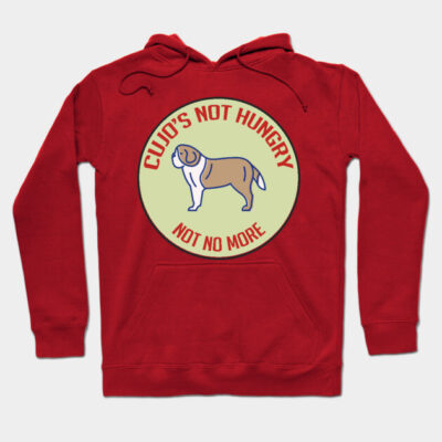 Red hoodie featuring playful dog design with "Cujo's Not Hungry" text, perfect for casual wear. Cotton material.