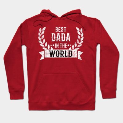Red hoodie with "Best Dada in the World" text, featuring a laurel design. Ideal for casual wear and gifting.