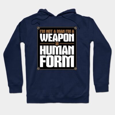Human Weapon Hoodie by JWDesigns
