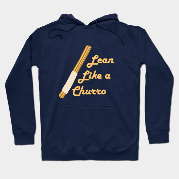 Navy blue hoodie with "Lean Like a Churro" text and churro graphic, casual style, cotton blend material.